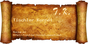 Tischler Kornél névjegykártya