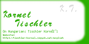 kornel tischler business card